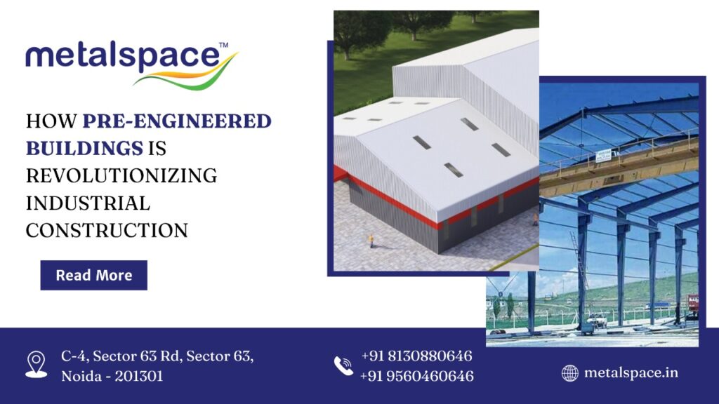 How Pre-Engineered Buildings