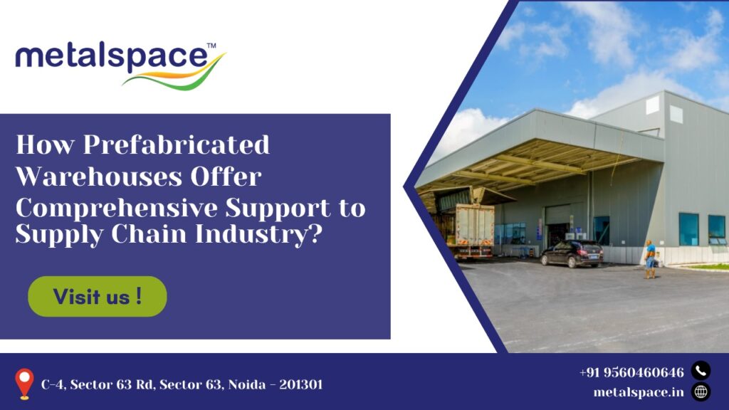 Prefabricated Warehouses Manufacturers